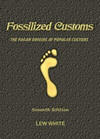 Fossilized Customs